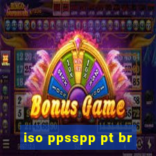 iso ppsspp pt br